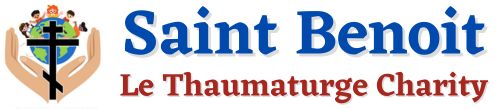 Saint Benoit Le Thaumaturge Charity